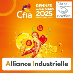 Alliance Industrielle au CFIA 2025 de Rennes Hall 2 stand D41