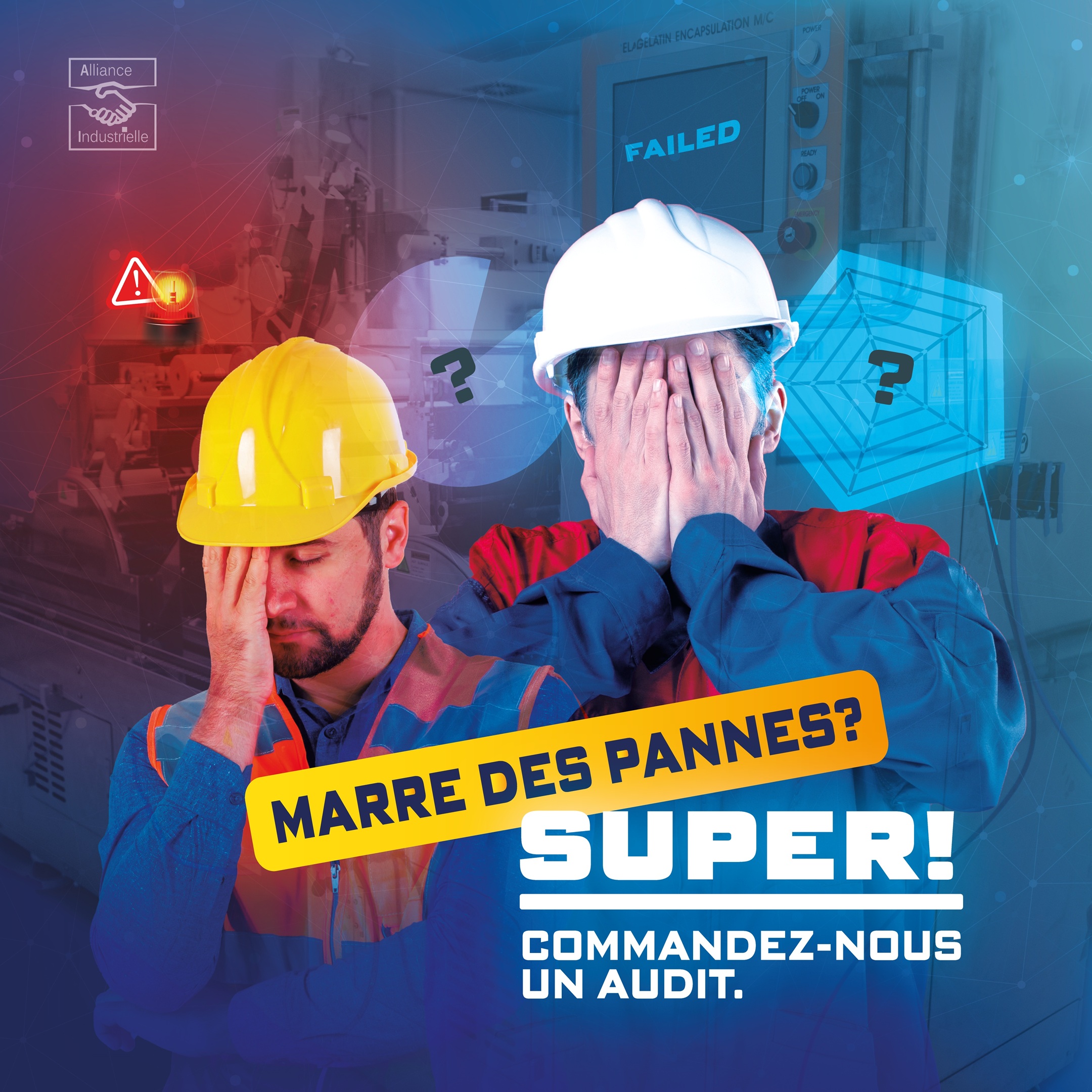 Lire la suite à propos de l’article Marre des pannes ! SUPER, commandez nous un audit