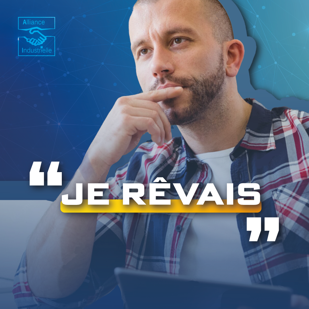 JE RÊVAIS